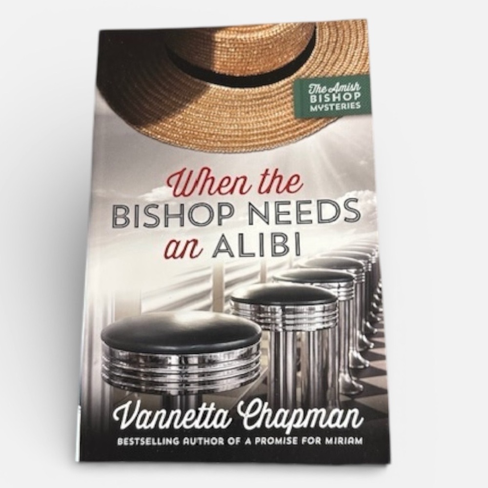 When the Bishop Needs an Alibi by Vannetta Chapman